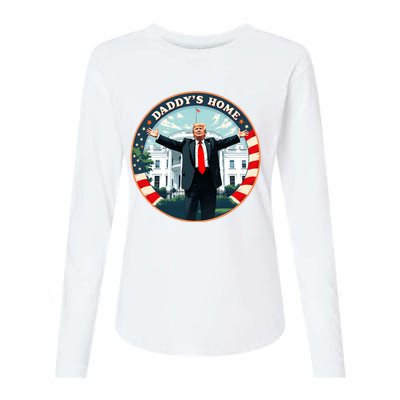 Daddys Home Funny Donald Trump White House 2024 President 47 Sweatshirt Womens Cotton Relaxed Long Sleeve T-Shirt