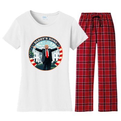 Daddys Home Funny Donald Trump White House 2024 President 47 Sweatshirt Women's Flannel Pajama Set