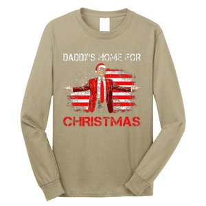 DaddyS Home For Christmas Santa Trump Xmas Long Sleeve Shirt