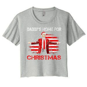 DaddyS Home For Christmas Santa Trump Xmas Women's Crop Top Tee