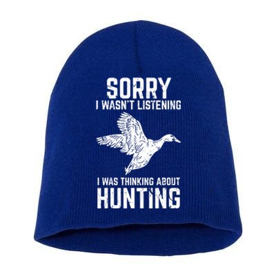 Duck Hunting Funny Gift For Duck And Goose Hunters Gift Short Acrylic Beanie