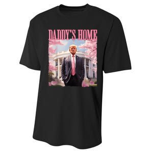 Daddys Home Funny Trump Daddys Coming Home 2024 Maga 2024 Performance Sprint T-Shirt