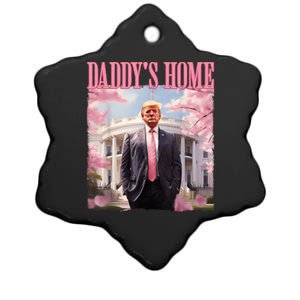 Daddys Home Funny Trump Daddys Coming Home 2024 Maga 2024 Ceramic Star Ornament