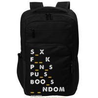 Dirty Humor For Dirty Mind Graphic Impact Tech Backpack