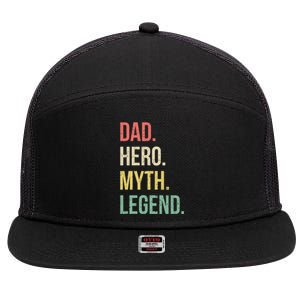 Dad Hero Funny Father Legendary Daddy Dad Joke Lover Gift 7 Panel Mesh Trucker Snapback Hat