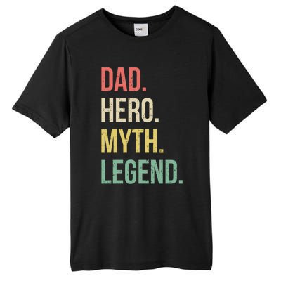 Dad Hero Funny Father Legendary Daddy Dad Joke Lover Gift Tall Fusion ChromaSoft Performance T-Shirt