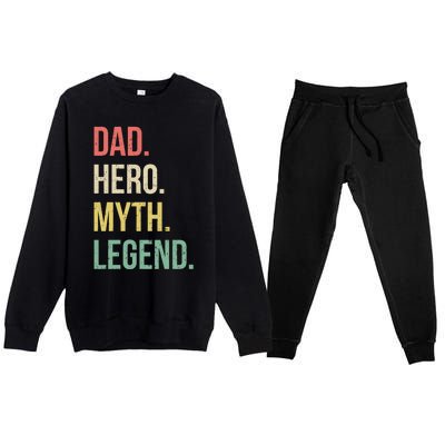 Dad Hero Funny Father Legendary Daddy Dad Joke Lover Gift Premium Crewneck Sweatsuit Set