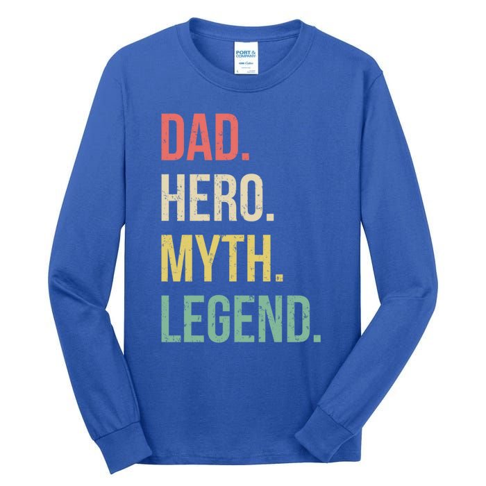 Dad Hero Funny Father Legendary Daddy Dad Joke Lover Gift Tall Long Sleeve T-Shirt