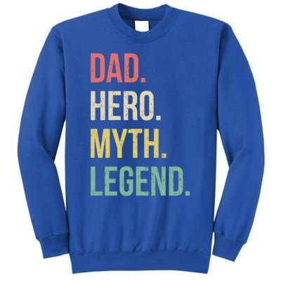 Dad Hero Funny Father Legendary Daddy Dad Joke Lover Gift Tall Sweatshirt