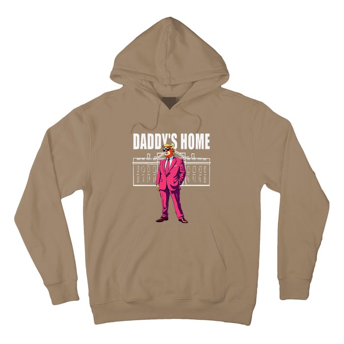 DaddyS Home  Funny Saying DaddyS Home Hoodie