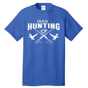 Duck Hunter Funny Gift Duck Hunting Gift Tall T-Shirt