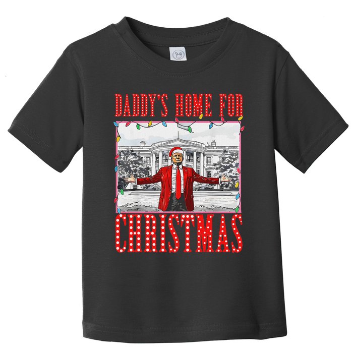 DaddyS Home For Christmas Trump Toddler T-Shirt