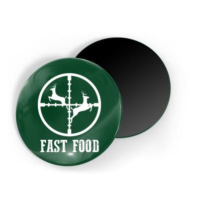 Deer Hunting Funny Hunter Fast Food Gift Magnet