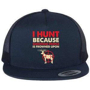 Deer Hunting Funny Slogan Quote Hunter Fathers Gift Idea Gift Flat Bill Trucker Hat