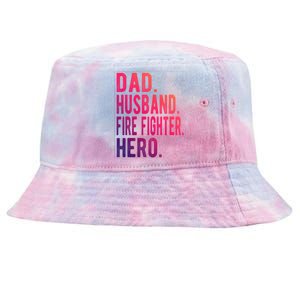 Dad Husband Fire Fighter Hero Gift Tie-Dyed Bucket Hat