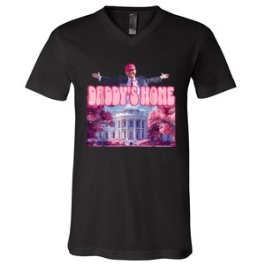 Daddys Home Funny Trump Daddys Coming Home 2024 V-Neck T-Shirt