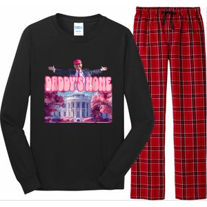 Daddys Home Funny Trump Daddys Coming Home 2024 Long Sleeve Pajama Set