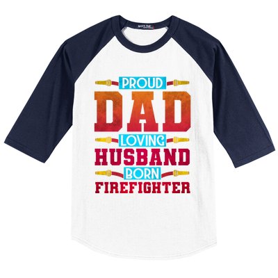 Dad Husband Firefighter Cute Gift Baseball Sleeve Shirt