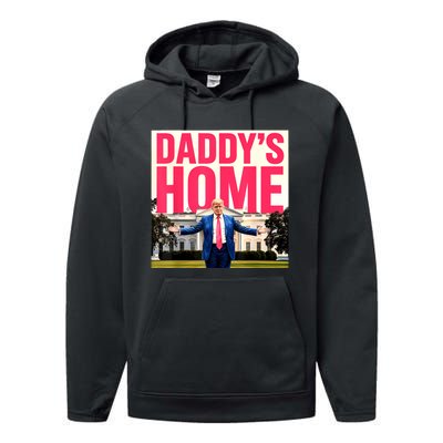 DaddyS Home Funny Trending Performance Fleece Hoodie