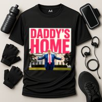 DaddyS Home Funny Trending Cooling Performance Crew T-Shirt