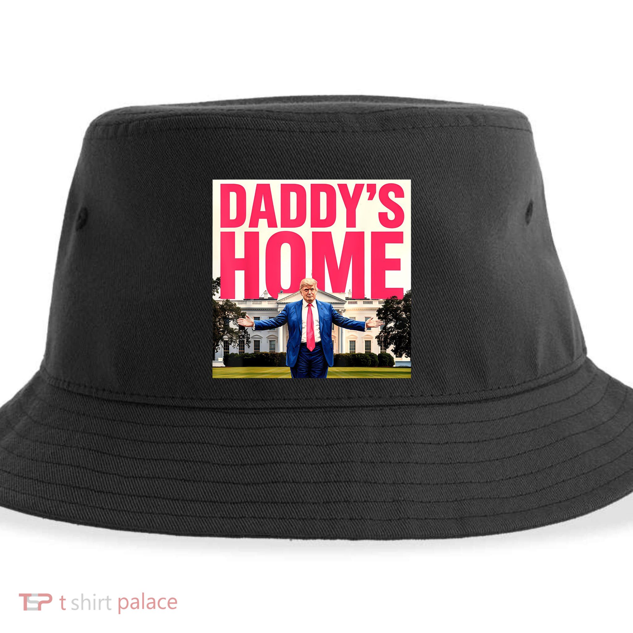 DaddyS Home Funny Trending Sustainable Bucket Hat