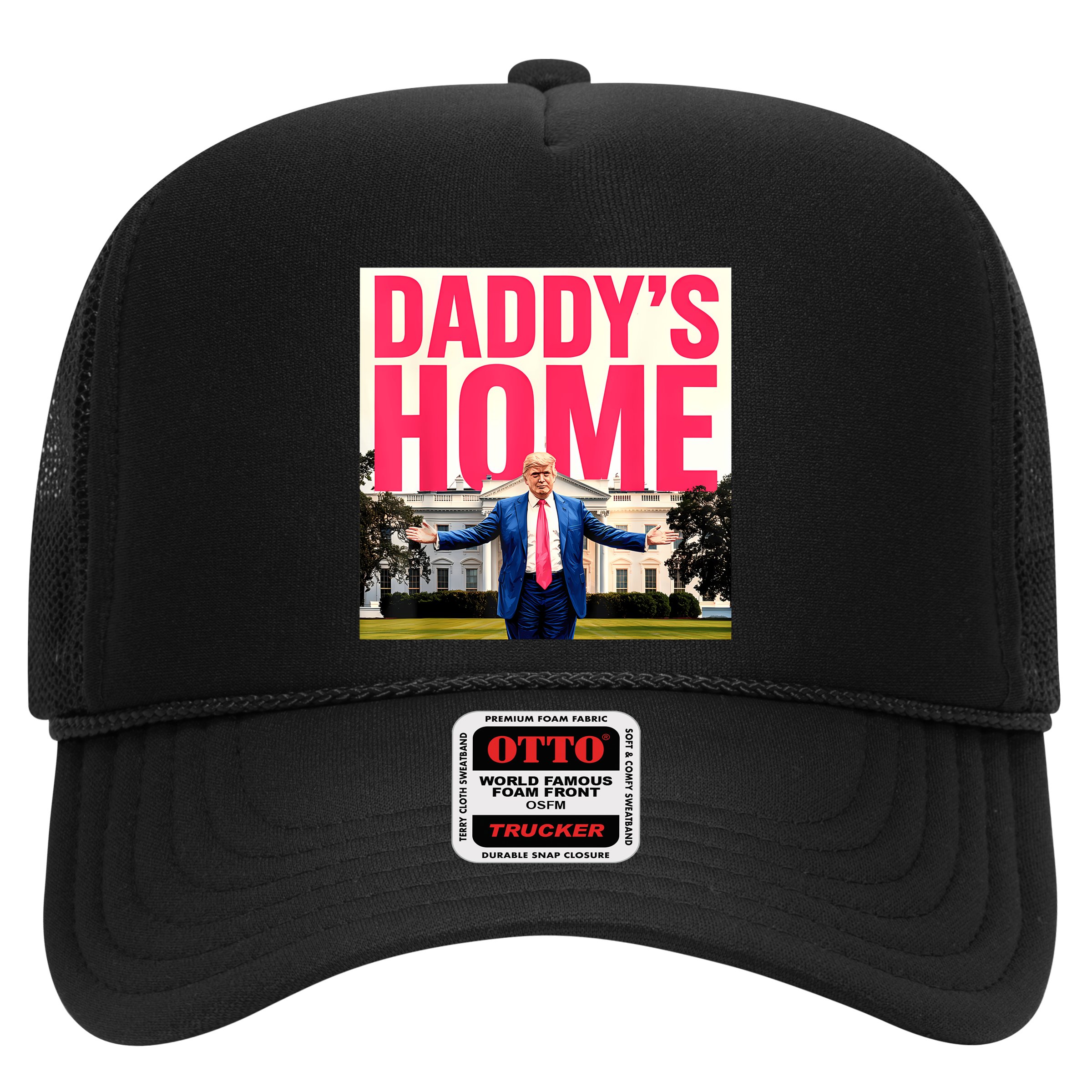 DaddyS Home Funny Trending Hat