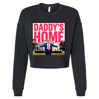 DaddyS Home Funny Trending Cropped Pullover Crew