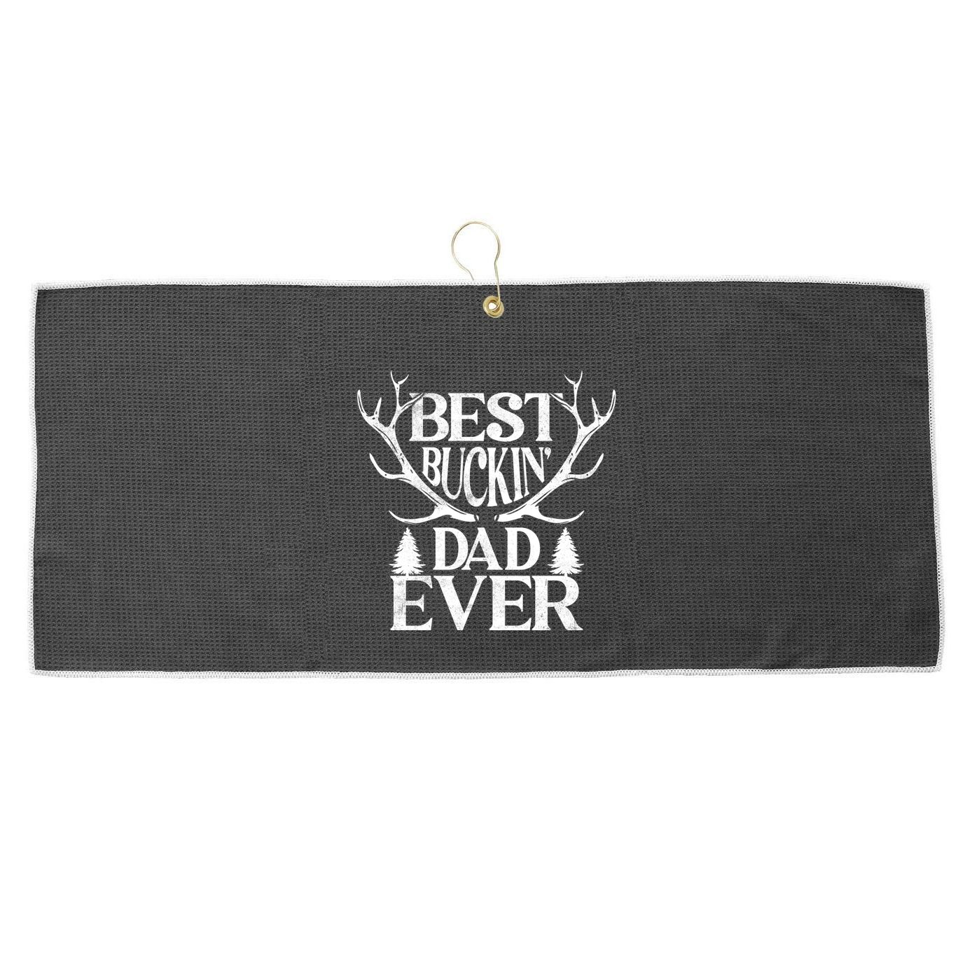 Deer Hunting Fathers Day Best Buckin Dad Ever Gift Large Microfiber Waffle Golf Towel