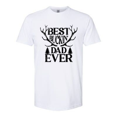 Deer Hunting Fathers Day Best Buckin Dad Ever Gift Softstyle CVC T-Shirt