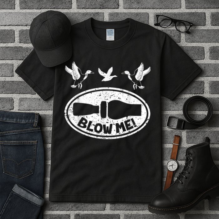 Duck Hunting Funny Blow Me Duck Call Hunter Tall T-Shirt