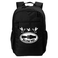 Duck Hunting Funny Blow Me Duck Call Hunter Backpack