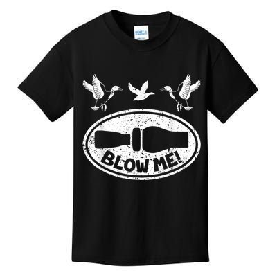 Duck Hunting Funny Blow Me Duck Call Hunter Kids T-Shirt