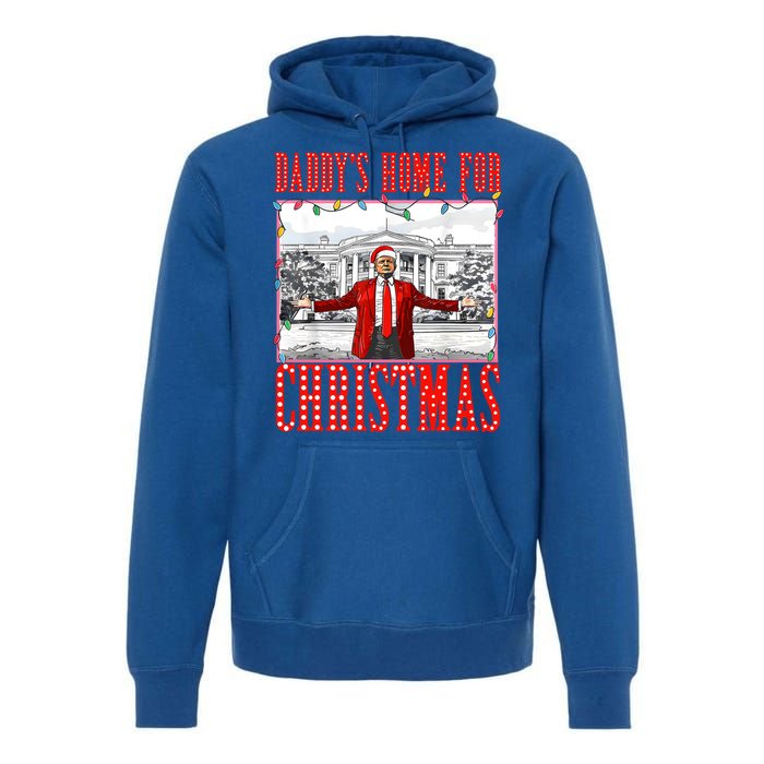 DaddyS Home For Christmas Trump Gift Premium Hoodie