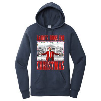 DaddyS Home For Christmas Trump Gift Women's Pullover Hoodie