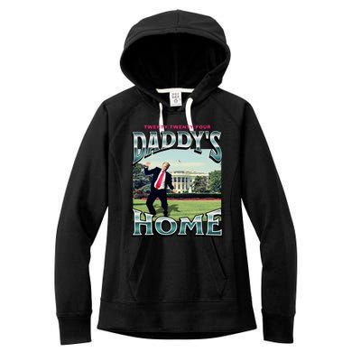 DaddyS Home Funny Trump DaddyS Coming Home 2024 Gift Women's Fleece Hoodie