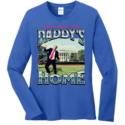 DaddyS Home Funny Trump DaddyS Coming Home 2024 Gift Ladies Long Sleeve Shirt