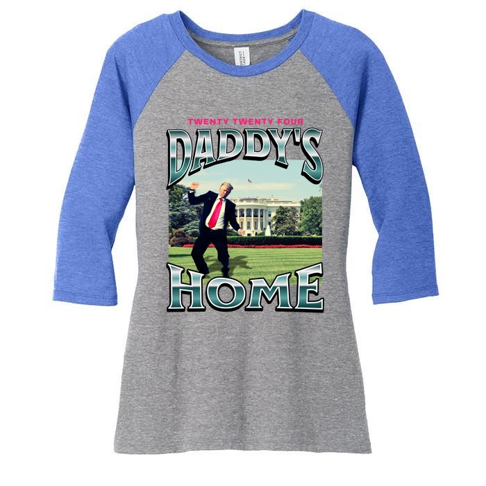 DaddyS Home Funny Trump DaddyS Coming Home 2024 Gift Women's Tri-Blend 3/4-Sleeve Raglan Shirt