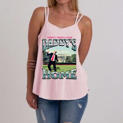 DaddyS Home Funny Trump DaddyS Coming Home 2024 Gift Women's Strappy Tank