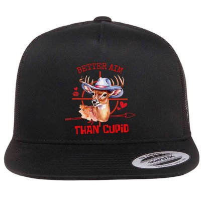Deer Hunting Funny I Aim Better Than Cupid Valentines Flat Bill Trucker Hat