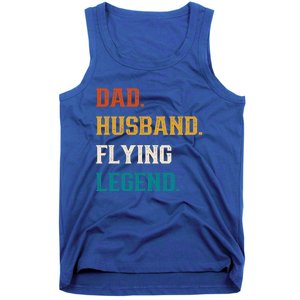 Dad Husband Flying Legend Flying Lover Pilot Aviator Cool Gift Tank Top