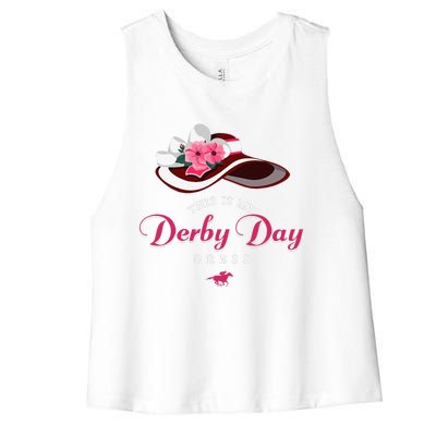 Derby Hats For Women 2024 This Is My Derby Dress Funny Derby Women's Racerback Cropped Tank