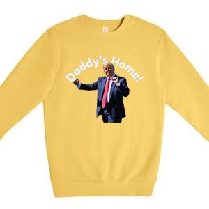 DaddyS Home Funny Premium Crewneck Sweatshirt