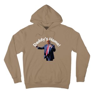 DaddyS Home Funny Hoodie