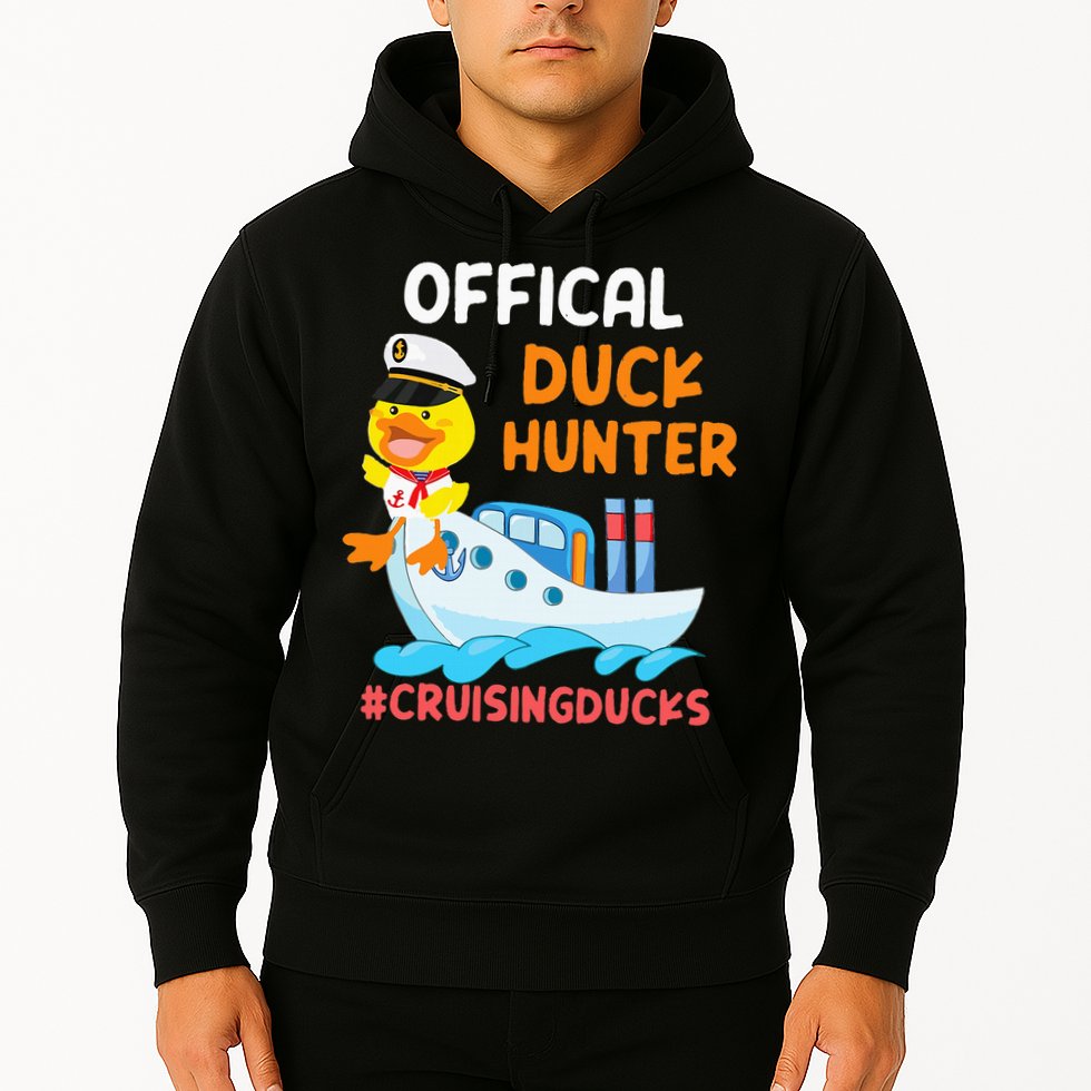 Duck Hunter Funny Duck Cruising Cruise Hoodie