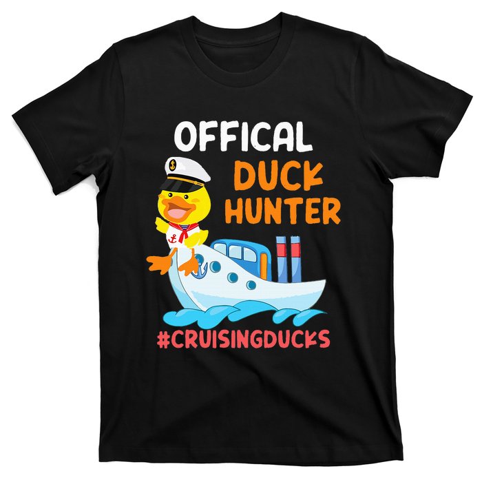 Duck Hunter Funny Duck Cruising Cruise T-Shirt