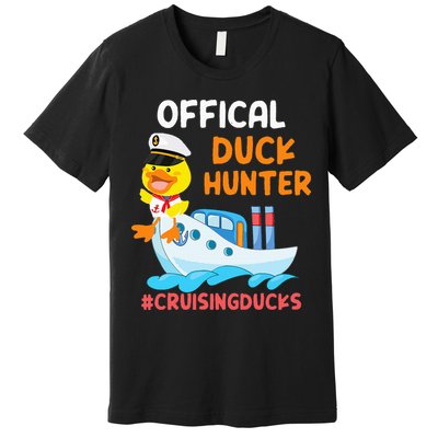 Duck Hunter Funny Duck Cruising Cruise Premium T-Shirt
