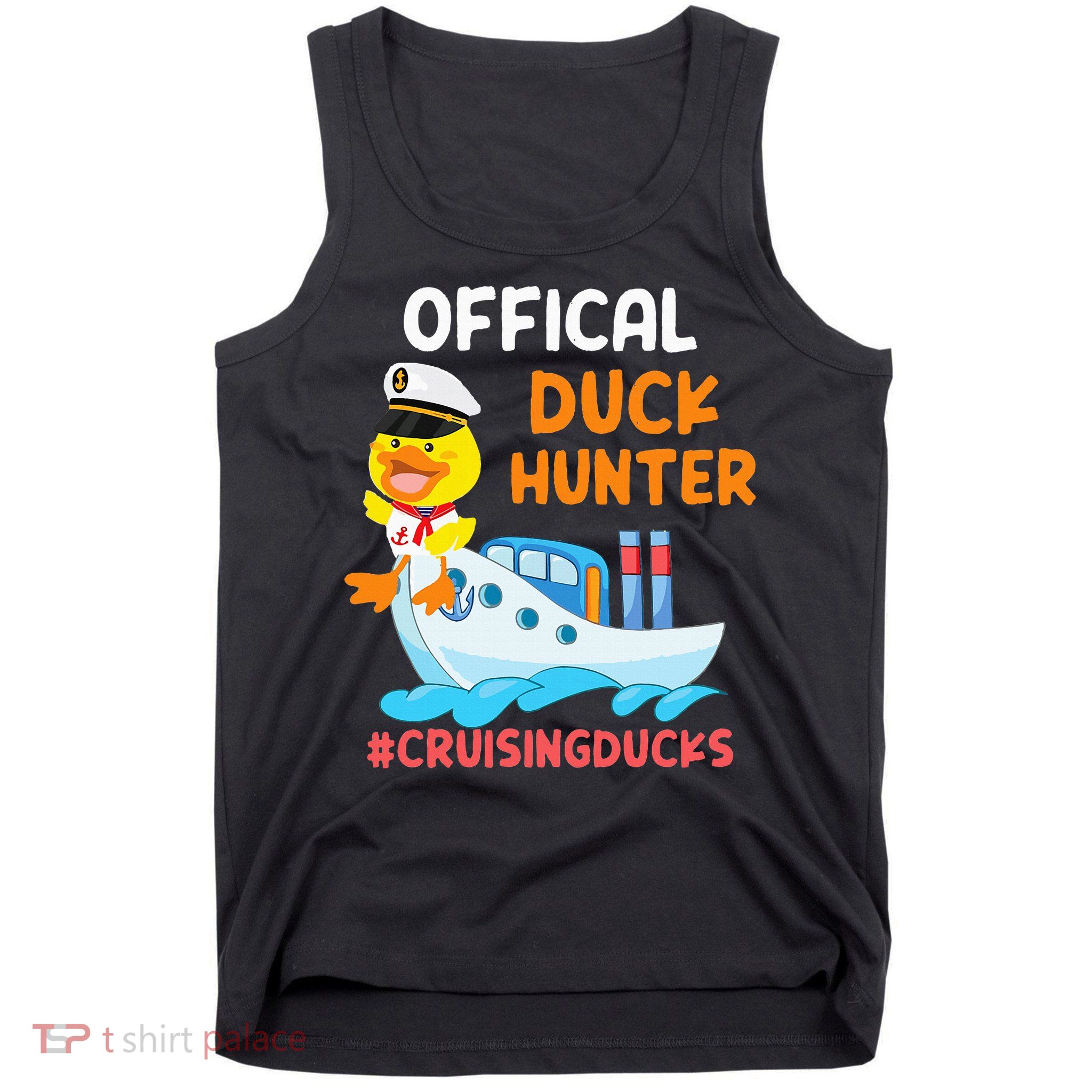 Duck Hunter Funny Duck Cruising Cruise Tank Top