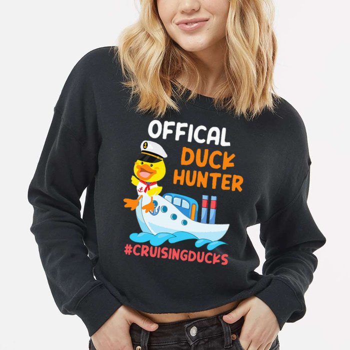Duck Hunter Funny Duck Cruising Cruise Cropped Pullover Crew