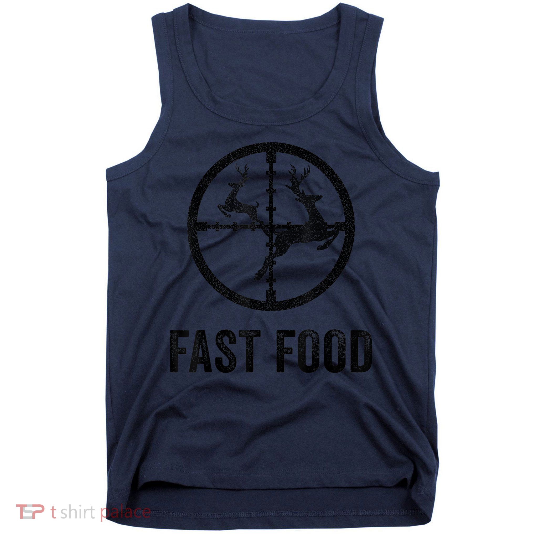 Deer Hunting Funny Hunter Gun Deer Fast Food Tank Top