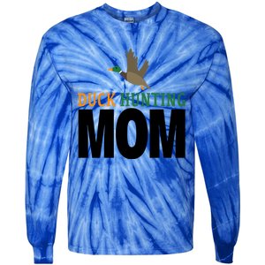 Duck Hunting Family Duck Mom Gift Tie-Dye Long Sleeve Shirt